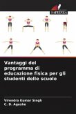 Vantaggi del programma di educazione fisica per gli studenti delle scuole