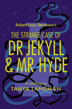 The Strange Case of Dr Jekyll and Mr Hyde - Landman, Tanya The Strange Case of Dr Jekyll and Mr Hyde - Landman, Tanya
