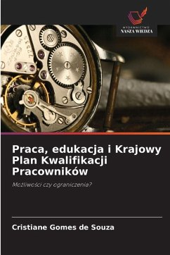 Cover Praca, edukacja i Krajowy Plan Kwalifikacji Pracowników