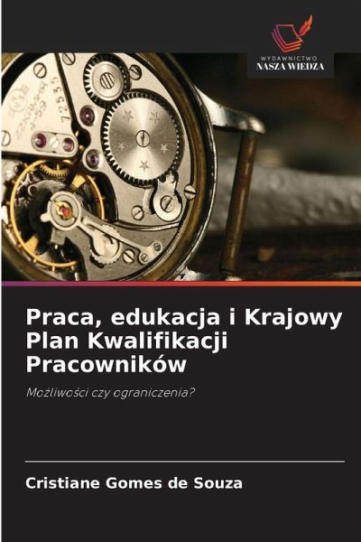 Praca, edukacja i Krajowy Plan Kwalifikacji Pracowników