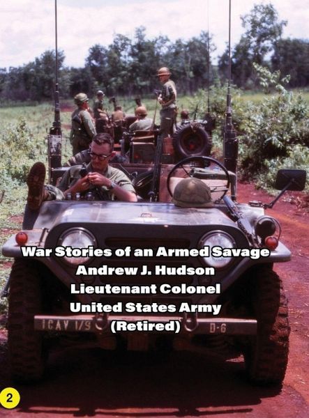 WAR STORIES of an ARMED SAVAGE PART 2 HARDCOVER