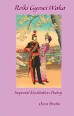 Reiki Gyosei Waka. Imperial Meditation Poetry Reiki Gyosei Waka. Imperial Meditation Poetry