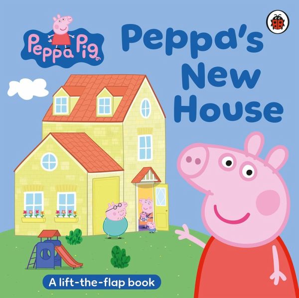 Peppa Pig: Peppa's New House