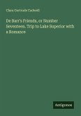 De Barr's Friends, or Number Seventeen. Trip to Lake Superior with a Romance