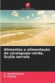 Alimentos e alimentação do caranguejo-verde, Scylla serrata Alimentos e alimentação do caranguejo-verde, Scylla serrata