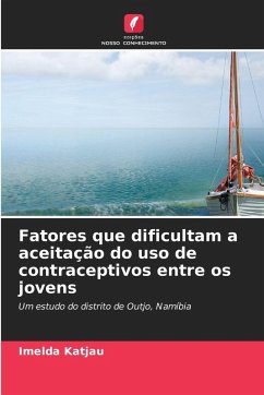 Cover Fatores que dificultam a aceitação do uso de contraceptivos entre os jovens