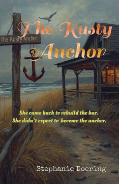 The Rusty Anchor - Doering, Stephanie