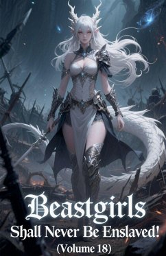 Cover Beastgirls Shall Never Be Enslaved! (Volume 18)