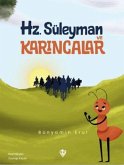 Hz. Süleyman ve Karincalar