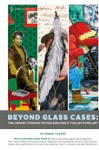 Beyond Glass Cases Beyond Glass Cases