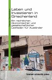 Leben und Investieren in Griechenland