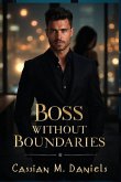 Boss Without Boundaries