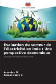 Évaluation du secteur de l'électricité en Inde : Une perspective économique