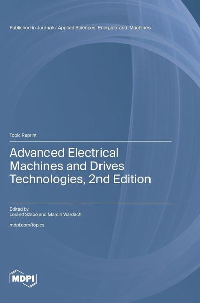 Advanced Electrical Machines and Drives Technologies, 2nd Edition
