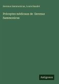 Préceptes médicaux de Serenus Sammonicus
