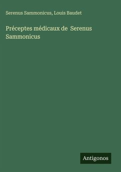 Cover Préceptes médicaux de Serenus Sammonicus