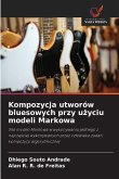 Kompozycja utworów bluesowych przy u¿yciu modeli Markowa