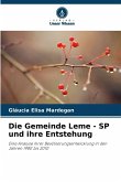 Die Gemeinde Leme - SP und ihre Entstehung