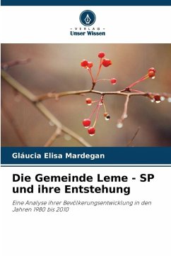 Cover Die Gemeinde Leme - SP und ihre Entstehung