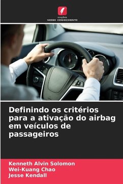 Cover Definindo os critérios para a ativação do airbag em veículos de passageiros