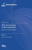 10th Anniversary of Biomedicines