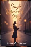 Single Woman's Story