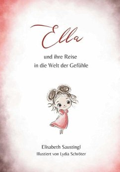 Cover Ella und ihre Reise in die Welt der Gefühle