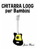 Chitarra Loog per Bambini