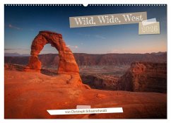 Wild, Wide, West (Wandkalender 2026 DIN A2 quer), CALVENDO Monatskalender - Calvendo;Schaarschmidt, Christoph