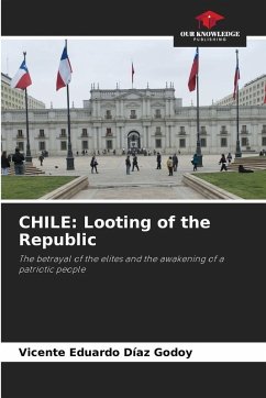 Cover CHILE: Looting of the Republic