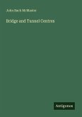 Bridge and Tunnel Centres Bridge and Tunnel Centres