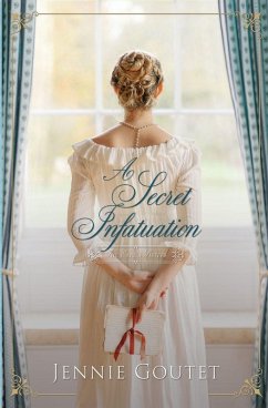 A Secret Infatuation - Goutet, Jennie