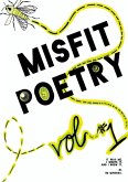 Misfit Poetry, Vol. #1