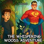 The Whispering Woods Adventure