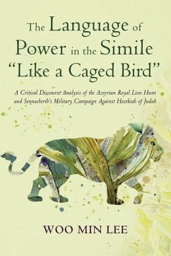 Cover The Language of Power in the Simile Like a Caged Bird