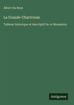 La Grande-Chartreuse - Boys, Albert Du