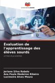 Évaluation de l'apprentissage des élèves sourds Évaluation de l'apprentissage des élèves sourds