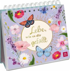 Cover Lebe, wie es dir gefällt