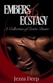Embers & Esctasy