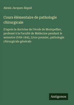 Cover Cours élémentaire de pathologie chirurgicale