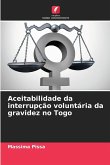 Aceitabilidade da interrupção voluntária da gravidez no Togo