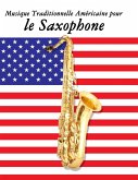 Musique Traditionnelle Américaine pour le Saxophone