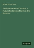 Jewish Christians and Judaism, a Study in the History of the First Two Centuries