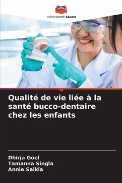 Cover Qualité de vie liée à la santé bucco-dentaire chez les enfants