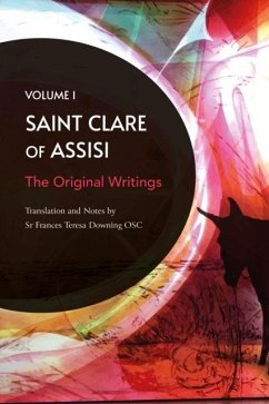 St Clare of Assisi volume 1 - Downing OSC, Frances Teresa