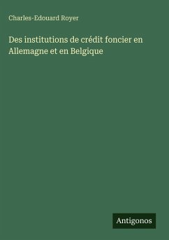 Cover Des institutions de crédit foncier en Allemagne et en Belgique