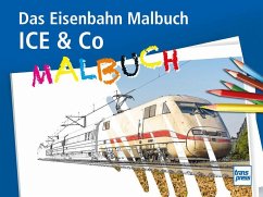 Cover ICE & Co Das Eisenbahn-Malbuch