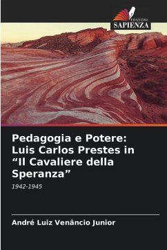 Cover Pedagogia e Potere: Luis Carlos Prestes in 