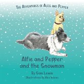 Alfie and Pepper and the Snowman