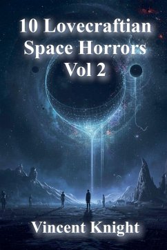 Cover 10 Lovecraftian Space Horrors Vol 2